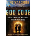 God Code: Unlocking Divine Messages Hidden in the Bible