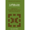 Advances in Probability Distributions with Given Marginals: Beyond the Copulas
