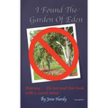 I Found The Garden Eden
