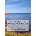 The MacLeods of Prince Edward Island