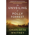 The Unveiling of Polly Forrest: A Mystery
