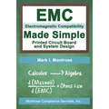 EMC Made Simple - Printed Circuit Board and System Design