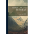 Homer. Odessy, Books I-Xii