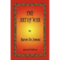 The Art of War by Baron de Jomini - Special Edition