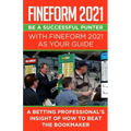 Fineform 2021: The Glorious Uncertainty