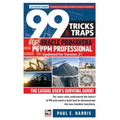 99 Tricks and Traps for Oracle Primavera P6 PPM Professional Updated for Version 21: The Casual User's Survival Guide