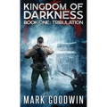 Tribulation: An Apocalyptic End-Times Thriller