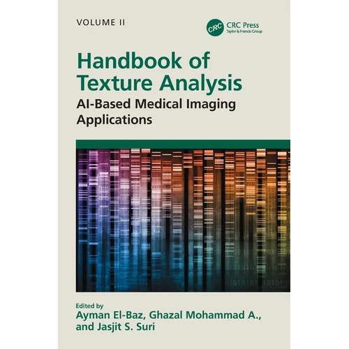 Handbook of Texture Analysis: AI-Based Medical Imaging Applications