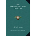 The Hymn of the Robe of Glory
