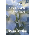 16 x 16 Hard Sudoku Puzzle Book: Large Sudoku featuring 50 HARD 16 x 16 Sudoku Puzzles and Answers