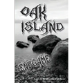 Oak Island Endgame