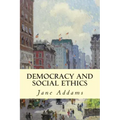 Democracy and Social Ethics