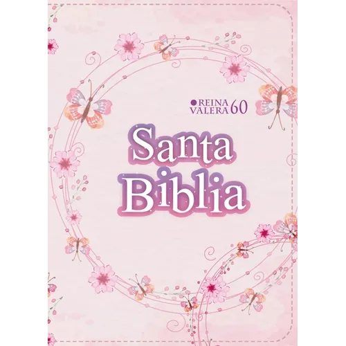 Biblia Rvr 1960 Compacta Símil Piel Juvenil Mariposa Palo Rosa (Bible Rvr 1960 Compact Size Leatherlike Youth Light Pink Butterfly (Spanish Edition)