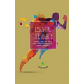 Essential Life Habits: Develop Life Skills, Great Relationships & Happiness