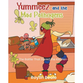 Yummeez and the Mad Pathogens: The Battle That Saved the Kitchen