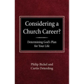 Considering A Church Career? Determining God's Plan For Your Life