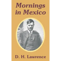 Mornings in Mexico