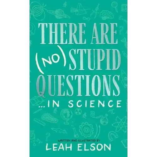 There Are (No) Stupid Questions ... in Science