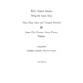 Early Virginia Families Along the James River, Vol. III