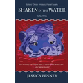 Shaken in the Water