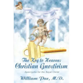 The Key to Heaven: Christian Gnosticism