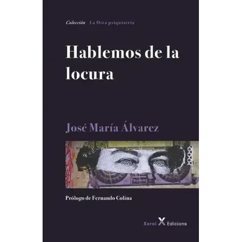 Hablemos de la locura