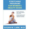 Stretching Programs for Women's Health Issues