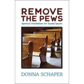 Remove the Pews
