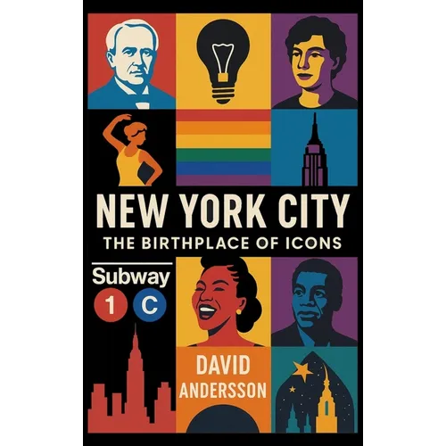 New York City The Birthplace of Icons