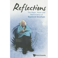 Reflections: The Magic, Music and Mathematics of Raymond Smullyan