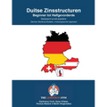DUITSE ZINSSTRUCTUREN - Beginner tot Halfgevorderde: German Dutch Sentence Builders - Beginner