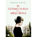 El Último Vuelo de la Abeja Reina / The Last Flight of the Queen Bee
