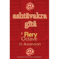 Ashtavakra Gita, A Fiery Octave in Ascension: Sanskrit Text with English Translation (Convenient 4"x6" Pocket-Sized Edition)