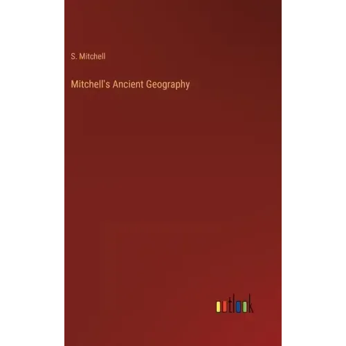 Mitchell's Ancient Geography