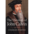 The Theology of John Calvin