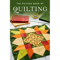 The Picture Book of Quilting: A Gift Book for Alzheimer's Patients and Seniors with Dementia