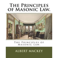 The Principles of Masonic Law.