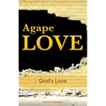 Agape Love: God's Love