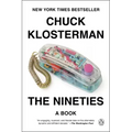 The Nineties: A Book