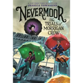 Nevermoor: The Trials of Morrigan Crow