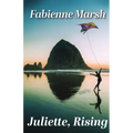 Juliette, Rising