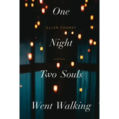 One Night Two Souls Went Walking