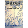 The Kemetic Science of Polarity