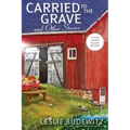 Carried to the Grave and Other Stories