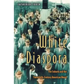 White Diaspora: The Suburb and the Twentieth-Century American Novel