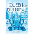 Queen of Nothing