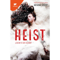 Heist: ¿Cazar O Ser Cazado? (Spanish Edition)