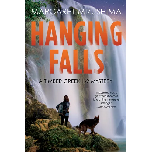Hanging Falls: A Timber Creek K-9 Mystery