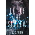 Out of the Shadow