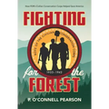 Fighting for the Forest: How FDR's Civilian Conservation Corps Helped Save America